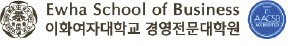 [한국형 MBA] 내년 창립 130돌…글로벌 여성리더 산실…빅데이터·테크노 MBA 올해 신설