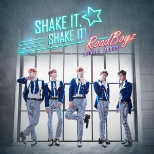 로드보이즈, 신곡 &#39;Shake it Shake it&#39; 재킷 이미지 공개
