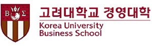 고려대 경영전문대학원, 세계서 인정받는 '국내최고 MBA'…현장서 가장 선호하는 '인재의 산실'