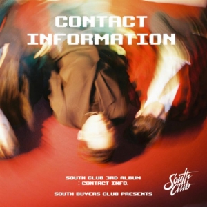 사우스클럽, &#39;Contact Information&#39; 발표 &#34;세상과의 소통 담았다&#34;