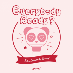 에이핑크, 8주년 기념 팬송 제목은 'Everybody Ready?'…정은지 작사 참여