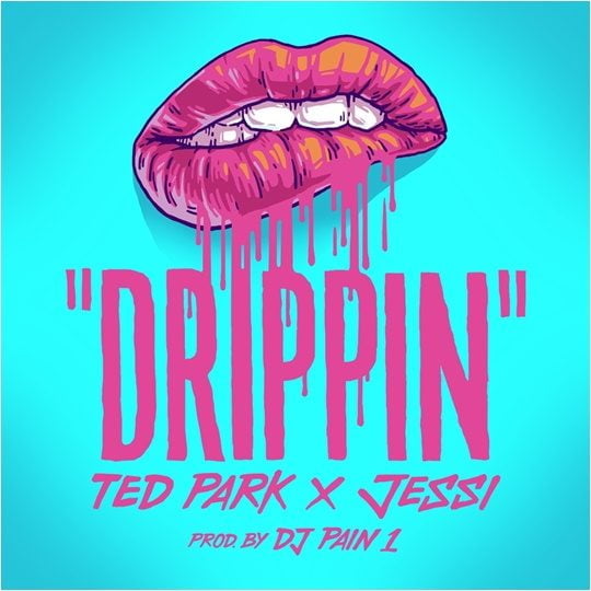 테드 팍 ‘드리핀(Drippin)’ 커버./ 사진제공=하이어뮤직