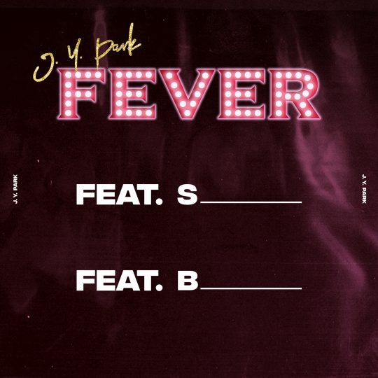 가수 박진영의 ‘FEVER’ 피처링 티저 이미지 / 사진제공=JYP엔터테인먼트