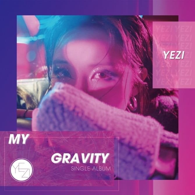 예지, 30일 싱글 ‘My Gravity’ 발매 ‘여성 솔로 아티스트 파워 입증’