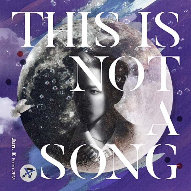 2PM JUN. K, 10일 일본 새 미니 앨범 `THIS IS NOT A SONG` 발매