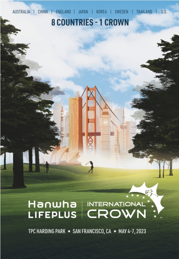 ‘골프 종목 유일의 국가대항전’... 「Hanwha LIFEPLUS 인터내셔널 크라운」개막