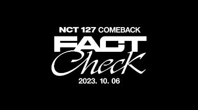 NCT 127, 10월 6일 컴백 확정…정규 5집 ‘Fact Check’ 발표