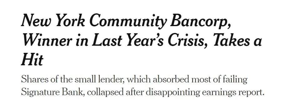 뉴욕타임즈(NYT)는 지난달 31일 뉴욕커뮤니티뱅코프(NYCB)의 주가 하락을 두고 "지난해 (지역은행) 위기의 승자가 한 방 먹었다(Takes a hit)"고 평가했다. /NYT