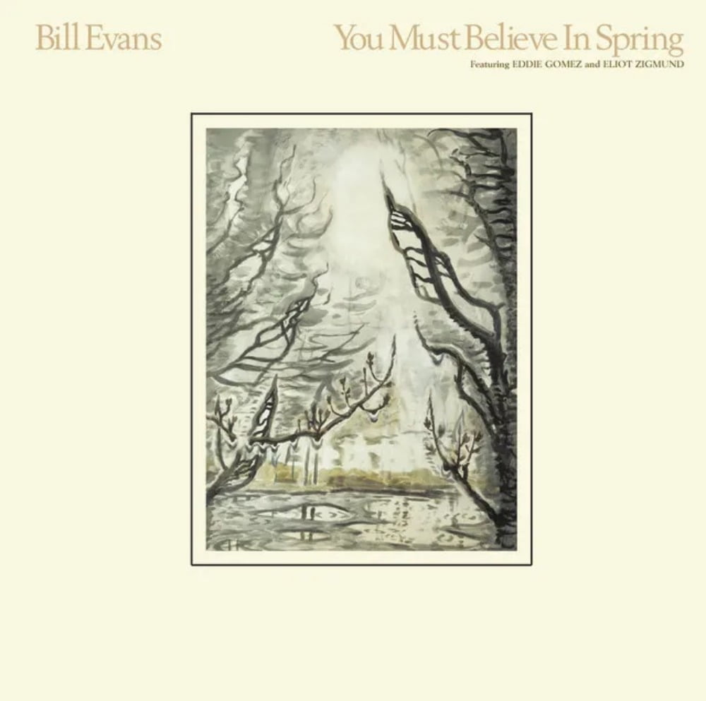 Bill Evans 앨범 <You Must Believe In Spring> / 사진출처. © 2024 Spotify AB