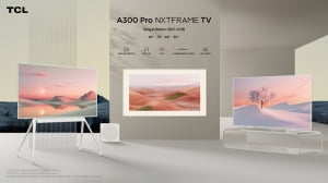 TCL, 신제품 'TCL A300 Pro NXTFRAME TV' 국내 첫 출시