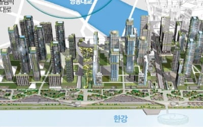 압구정·성수에 70층 '마천루 아파트'…한강 스카이라인 바뀐다